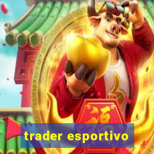 trader esportivo